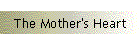 The Mother's Heart